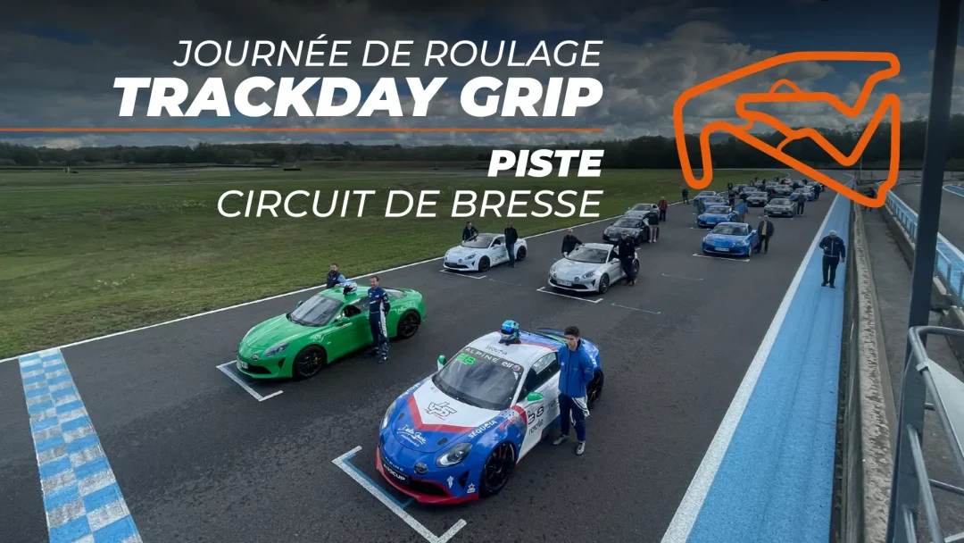 TRACKDAYS Grip - Circuit de Bresse - EXCLUSIF